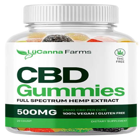 Lucanna Farms Cbd Gummies Worth The Money