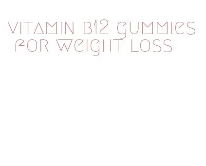 Discover the Power of B12 Gummies for Weight Loss: Unlocking Sustainable Weight Management and Enhanced Energy