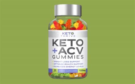 Revolutionize Your Keto Journey with Keto Thrive ACV Gummies 7500 mg: Unlock Unparalleled Energy and Weight Loss Results