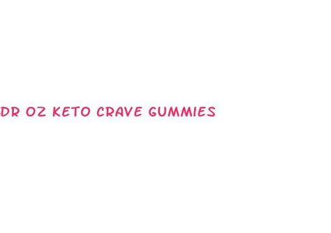 Unlock a Slender You with Dr Oz Keto Crave Gummies: The Ultimate Solution for a Keto Lifestyle