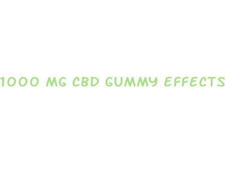 1000 mg CBD Gummy Effects: Benefits, Dosage, and Reviews