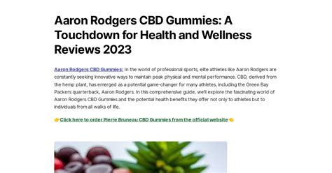 Aaron Rodgers CBD Gummies: Benefits, Reviews, and Facts