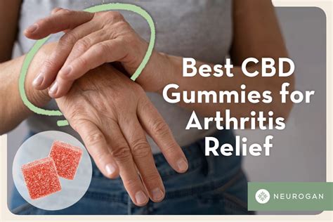 Best CBD Gummies for Arthritis Pain Relief Near You