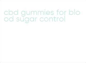 Best CBD Gummies for High Blood Sugar: Benefits, Risks, and Reviews