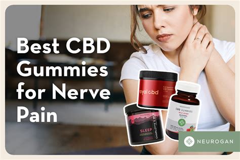 Best CBD Gummies for Neuropathy: Natural Relief for Nerve Pain