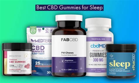 Best CBD Gummies for Sleep: Top Picks and Expert Guide