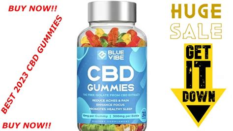 Blue Vibe CBD Gummie - Benefits, Usage, and Reviews of CBD Gummies