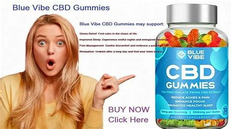 Blue Vibe CBD Gummies: Your Guide to Natural Stress Relief and Wellness