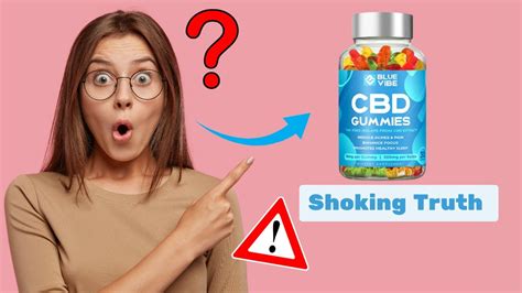 Blue Vibe Gummies CBD: Benefits, Effects, and Reviews