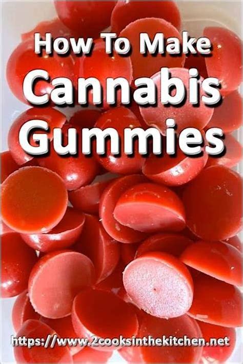 Cannabis Infused Gummies Recipe: A Comprehensive Guide