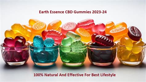 Earth Essence CBD Gummies Ingredients: Benefits, Safety, and Efficacy