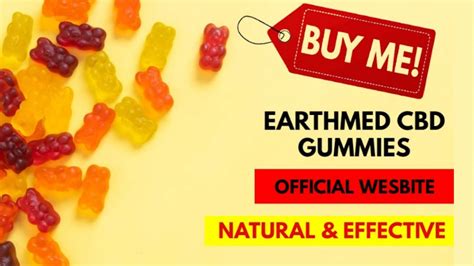 Earthmed CBD Gummies Penis Health: Benefits, Effects, and Reviews