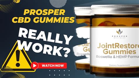 Prosper Wellness CBD Gummies: Benefits, Reviews, and Guide to Holistic Health