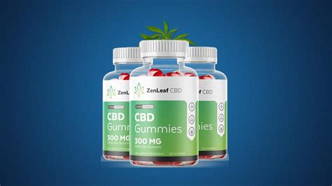 Zen Leaf CBD Gummies 300 mg - Best Full Spectrum CBD Gummies in Canada for Pain and Anxiety