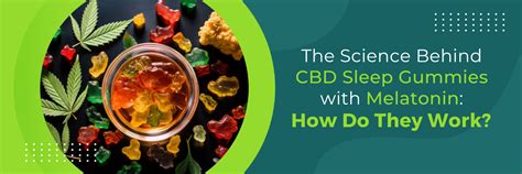 Do CBD Gummies Make You Sleepy: Understanding the Science Behind CBD and Sleep