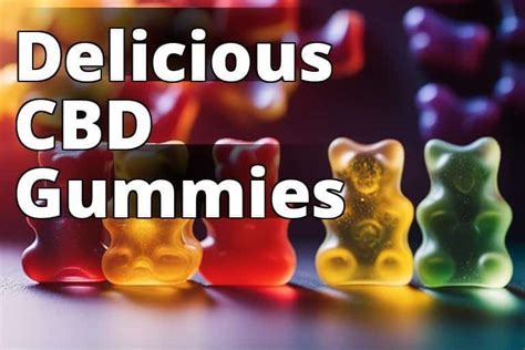 Exploring the Benefits and Effectiveness of CBD Gummy Bears