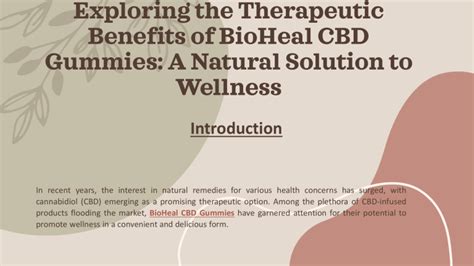 Exploring the Benefits and Features of Bioheal CBD Gummies Website