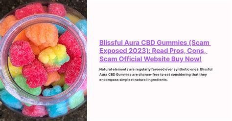 Exposing the Blissful Aura CBD Gummies Scam: Separating Fact from Fiction in the CBD Industry