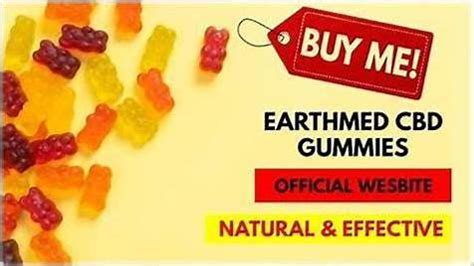 Finding Relief with EarthMed CBD Gummies: A Comprehensive Guide to Buying Online