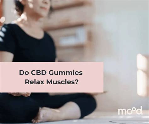 Relieving Muscle Tension with CBD Gummies for Muscle Relaxation: A Comprehensive Guide