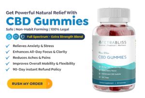 Tetra Bliss CBD Gummies: A Comprehensive Guide to Powerful Pain Relief and Stress Management