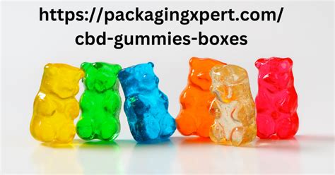 The Importance of Effective CBD Gummy Packaging: Enhancing Your Product's Appeal and Safety