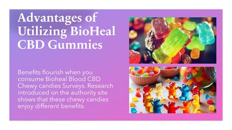 Understanding the Benefits and Effectiveness of Bioheal CBD Gummy Reviews