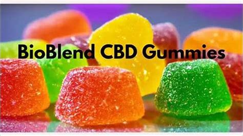 Understanding the Benefits and Effects of Bioblend CBD Gummies