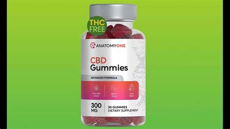 Understanding the Benefits of Anatomyone CBD Gummies for Enhanced Wellbeing