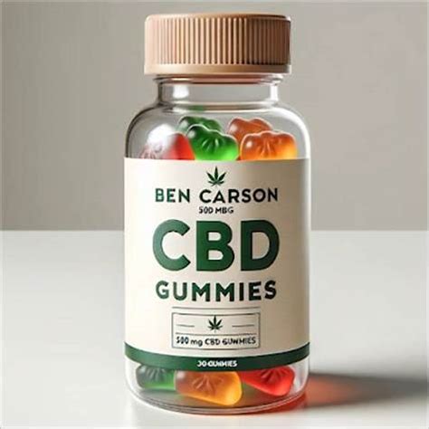 Understanding the Benefits of Ben Carson CBD Gummies: A Comprehensive Review