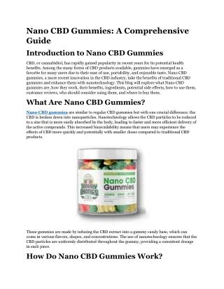 Understanding the Benefits of Nano CBD Gummies: A Comprehensive Guide