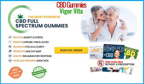 Understanding the Benefits of Vigor Vita CBD Gummies through the Official Website