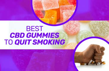 Using CBD Gummies to Quit Smoking: A Comprehensive Guide